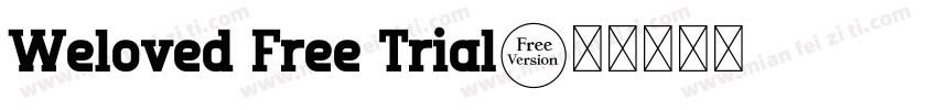 Weloved Free Trial字体转换